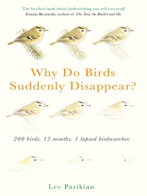 cover image of Why Do Birds Suddenly Disappear?